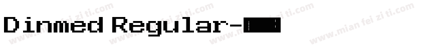 Dinmed Regular字体转换